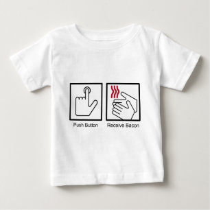 T-shirt Pour Bébé Le bouton poussoir, reçoivent le lard -