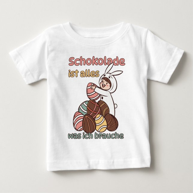 T-shirt Pour Bébé Le chocolat est tout ce dont j'ai besoin (Devant)