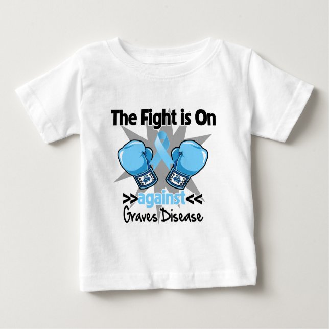 T-shirt Pour Bébé Le combat est dessus contre la maladie de tombes (Devant)