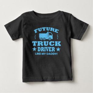 T-SHIRT POUR BÉBÉ LE FUTUR CHAUFFEUR DE CAMION AIMENT MON PAPA !