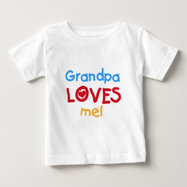 T-shirt Pour Bébé Le grand-papa m'aime (Devant)