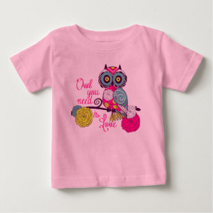 T-shirt Pour Bébé Le hibou que vous avez besoin est amour