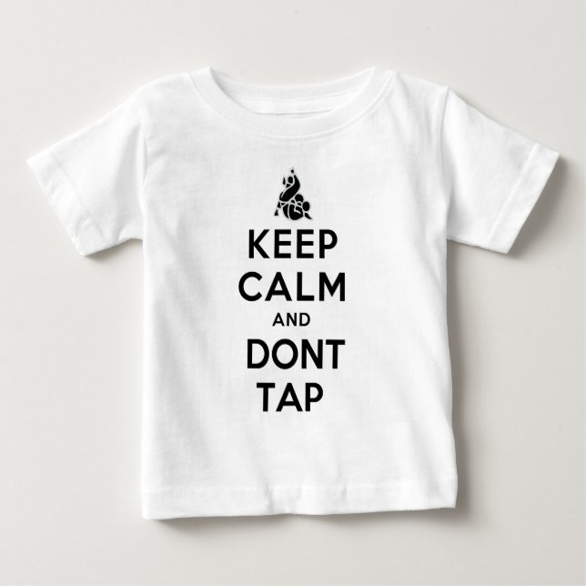 T-shirt Pour Bébé le keepcalm ne tapent pas (Devant)