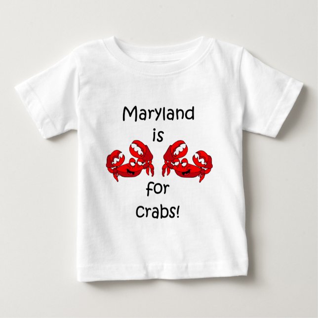 T-shirt Pour Bébé Le Maryland est pour des crabes (Devant)
