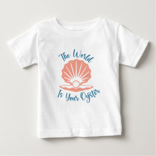 T-shirt Pour Bébé Le monde est ton huître