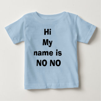 T-shirt Pour Bébé Le nom de HiMy n'est PAS AUCUN