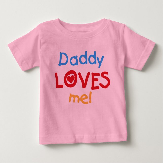 T-shirt Pour Bébé Le papa m'aime (Devant)