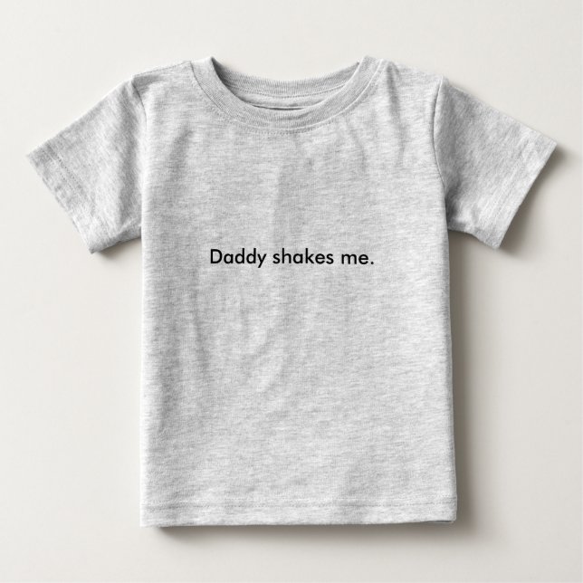 T-shirt Pour Bébé Le papa me secoue (Devant)