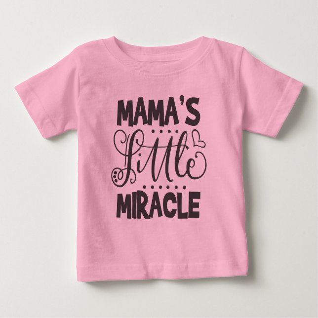 T-shirt Pour Bébé Le petit miracle de maman (Devant)