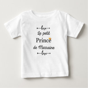 T-shirt Pour Bébé le petit prince de marraine