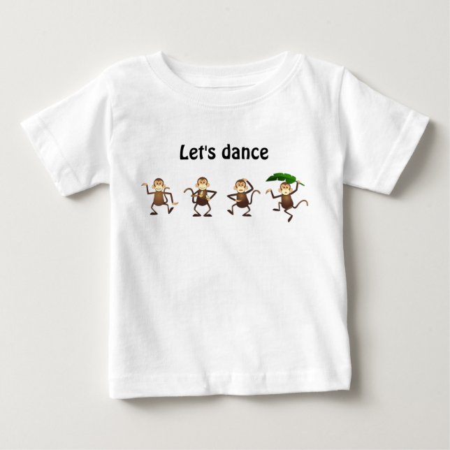 T-shirt Pour Bébé Le singe de danse, nous a laissés danser (Devant)