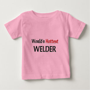 T-shirt Pour Bébé Le soudeur le plus chaud du monde