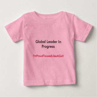 T-shirt Pour Bébé Lead in pink!