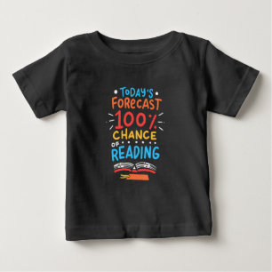 T-shirt Pour Bébé Lecture - 100% Chance de lecture