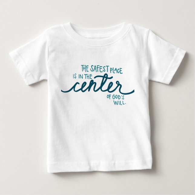 T-shirt Pour Bébé L'Endroit Le Plus Sûr (Devant)