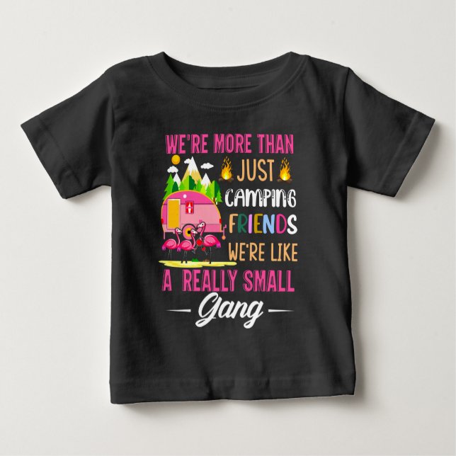 T-shirt Pour Bébé Les Amis Du Camping Sont Comme Une Petite Bande (Devant)