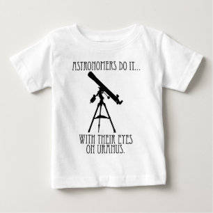 T-shirt Pour Bébé Les astronomes le font... avec les yeux sur Uranus
