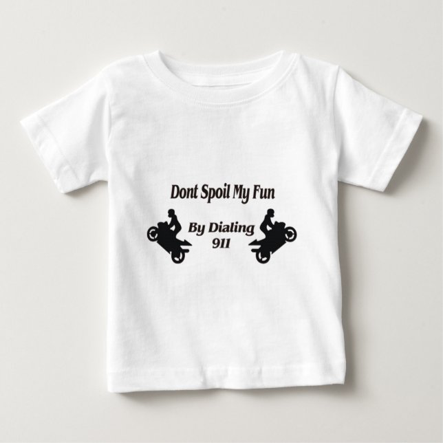 T-shirt Pour Bébé Les cascades extrêmes n'abîment pas mon amusement (Devant)