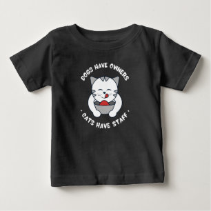 T-shirt Pour Bébé Les chiens ont des propriétaires, les chats ont du