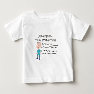 T-shirt Pour Bébé Les garçons sont stupides "Jetez Des Rochers Sur E