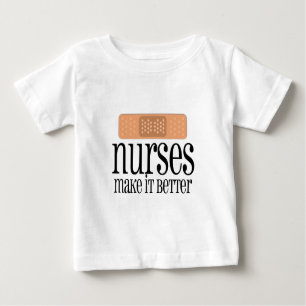 T-shirt Pour Bébé Les infirmières le rendent meilleur, bandage