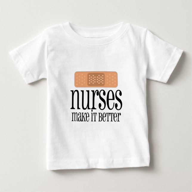 T-shirt Pour Bébé Les infirmières le rendent meilleur, bandage (Devant)
