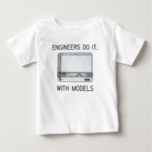 T-shirt Pour Bébé Les ingénieurs le font... avec des modèles