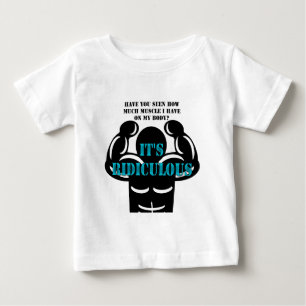 T-shirt Pour Bébé les muscles sont si forts que c'est ridicule drôl