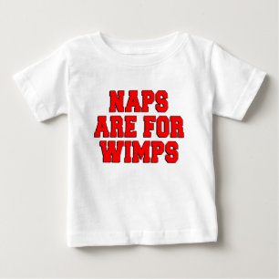 T-shirt Pour Bébé Les Naps Sont Pour Les Wimps