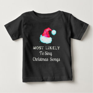 T-shirt Pour Bébé Les Plus Probables À Chanter Des Chansons De Noë