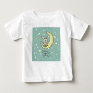 T-shirt Pour Bébé Les rêves deviennent réalité   Lapin sur la Lune