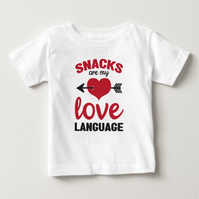 T-shirt Pour Bébé Les Snacks Sont Ma Langue D'Amour, Les Amateurs De (Devant)