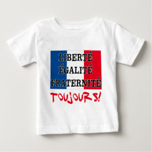 T-shirt Pour Bébé Liberte Egalite Fraternite Toujours