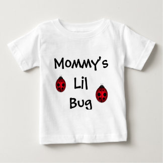 T-shirt Pour Bébé Lil Bug de maman