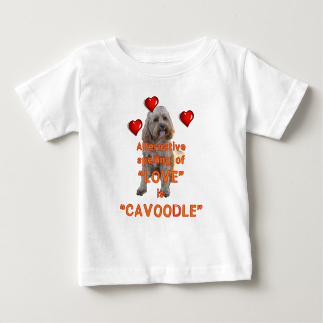 T-shirt Pour Bébé l'orthographe alternative de l'AMOUR est CAVOODLE (Devant)