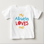 T-shirt Pour Bébé LOVESMEabuela<br><div class="desc">My Abuela Loves Me T-shirts,  cartes,  autocollants,  sacs de carrosserie,  et plus avec le rouge,  jaune et bleu du texte et le design du coeur. Ces Abuela m'aime vêtements et des cadeaux feront votre sourire abuela!</div>