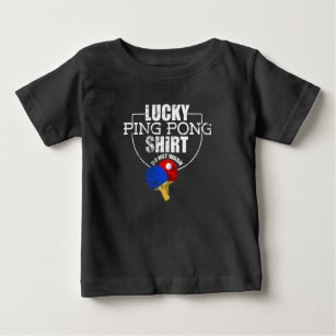 T-shirt Pour Bébé Lucky Ping Pong Funny Pour Les Joueurs De Tennis D
