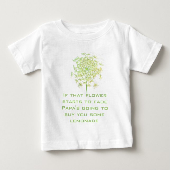 T-shirt Pour Bébé Lullabe Si Cette Fleur Fade Papa (Devant)