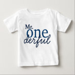 T-shirt Pour Bébé M. Onederful Baby T Shirt<br><div class="desc">Le t-shirt parfait pour M. Onederful pour son premier anniversaire !</div>