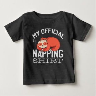 T-shirt Pour Bébé Ma chemise de sieste officielle - Lazy sombrer Slo