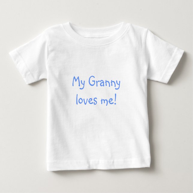 T-shirt Pour Bébé Ma grand-mère m'aime ! (Devant)