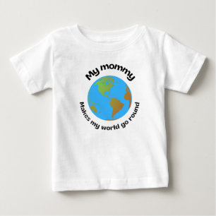 T-shirt Pour Bébé Ma maman fait tourner mon monde