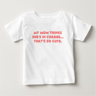 T-shirt Pour Bébé ma maman trouve des shes responsables qu'est le