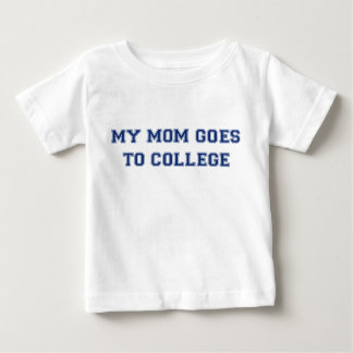 T-shirt Pour Bébé ma maman va à l'université