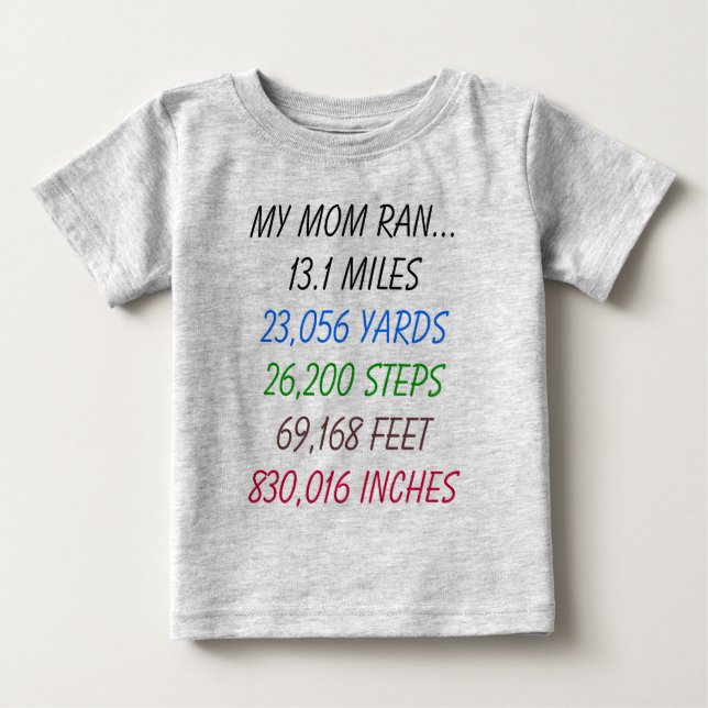 T-shirt Pour Bébé Ma Mère A Couru 13,1 Miles (Devant)