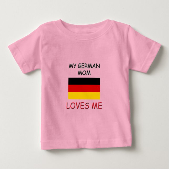 T-shirt Pour Bébé Ma mère allemande m'aime (Devant)