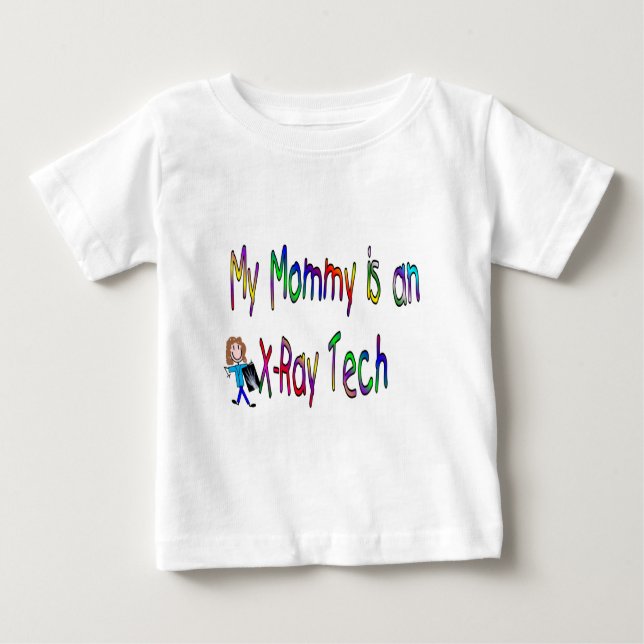 T-shirt Pour Bébé Ma mère est une technologie de radiographie (Devant)