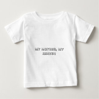 T-shirt Pour Bébé ma mère, mon t shirt du ciel