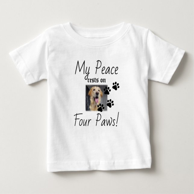 T-shirt Pour Bébé Ma paix repose sur quatre pattes - Citation de l'a (Devant)