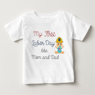 T-shirt Pour Bébé ma première fête du travail comme maman et papa